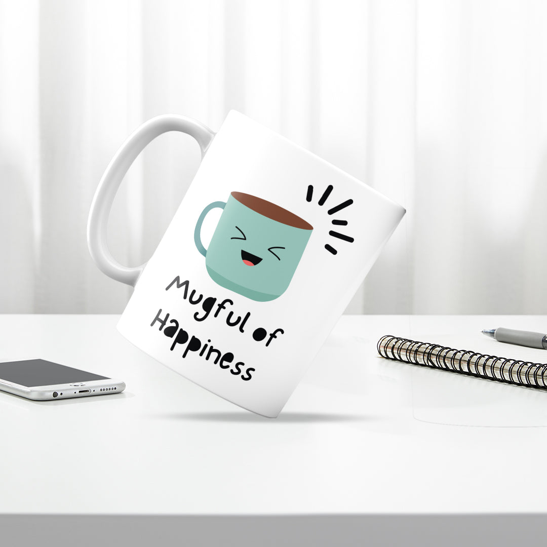 Mugful of happiness mug