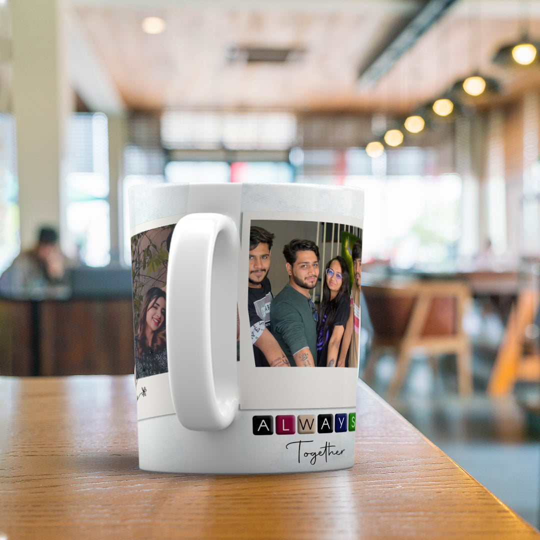 Friend's always together mug